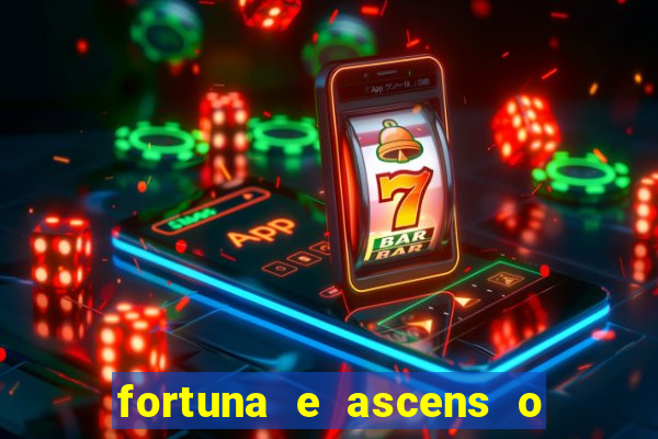 fortuna e ascens o livro pdf download